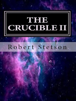cover image of THE CRUCIBLE II